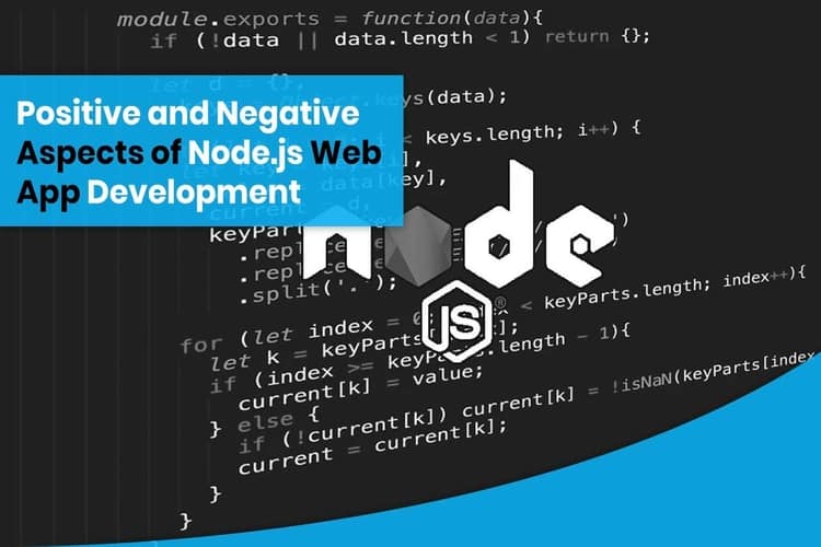 Positive and Negative Aspects of Node.js