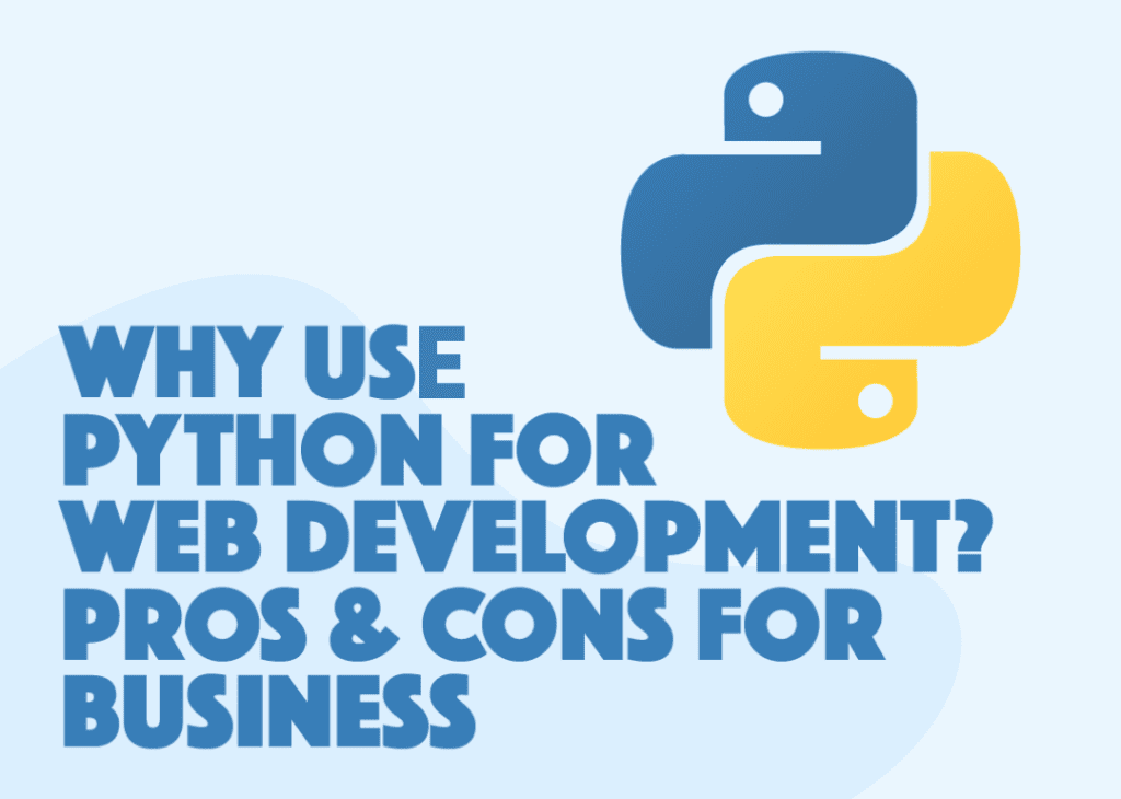 python-for-web-development-pros-cons