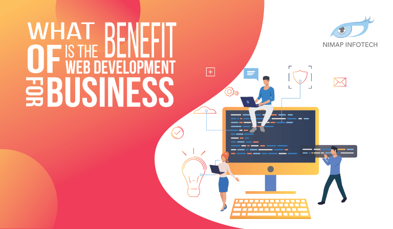 Benefits of Web Development