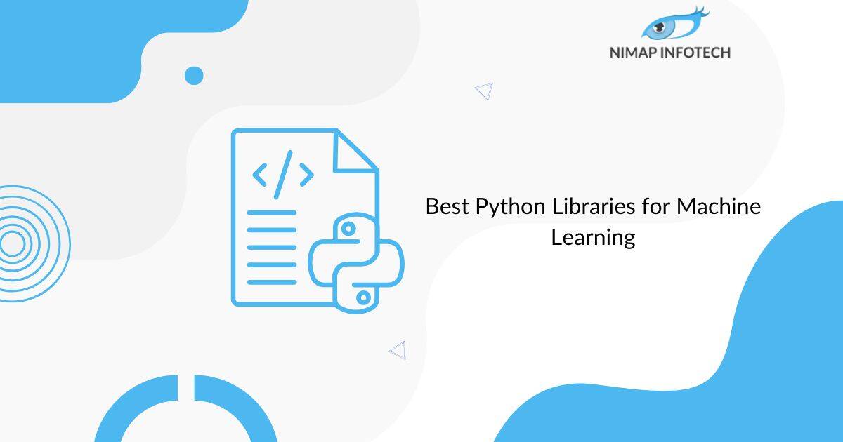 Best Python Libraries for Machine Learning