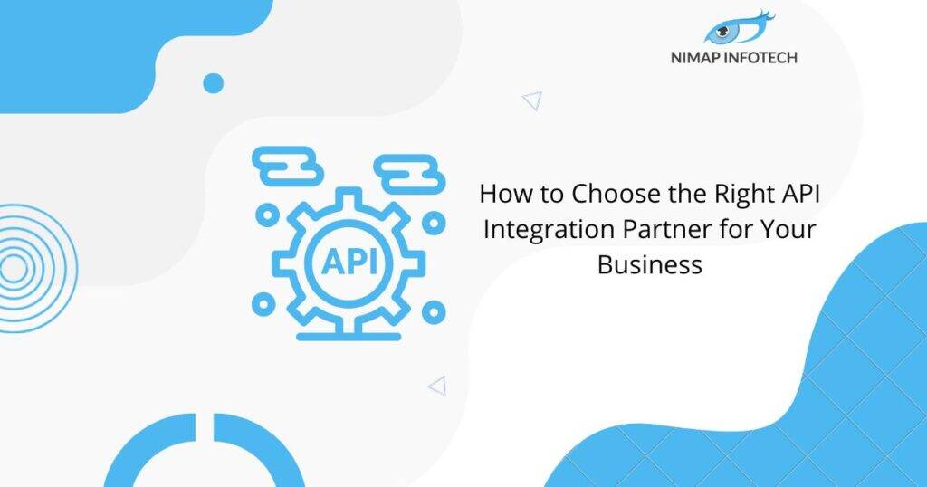 blog-how-to-choose-the-right-api-integration-partner-for-your-business