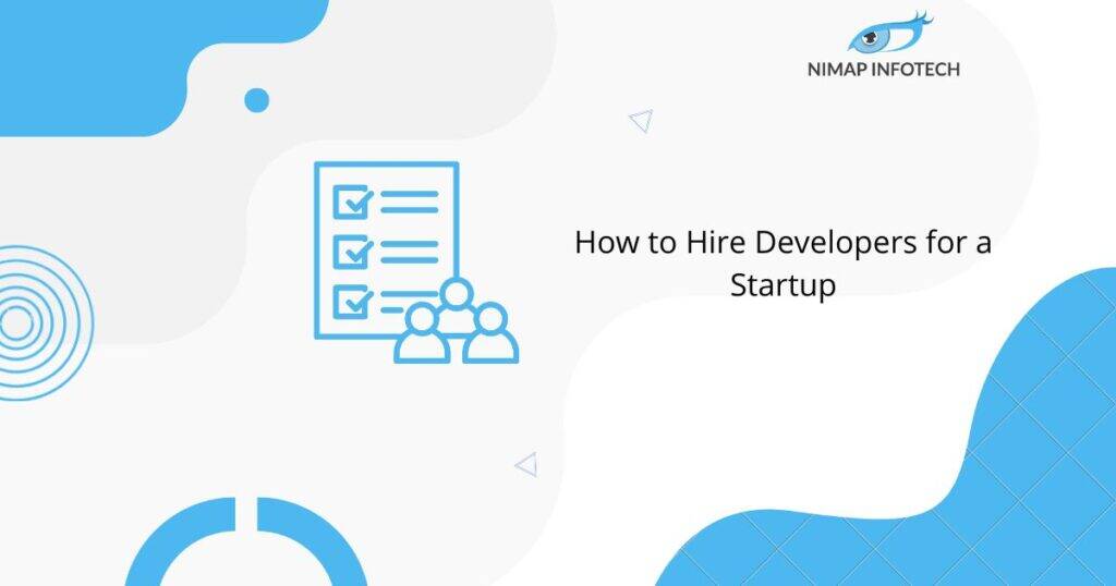 How to Hire Developers for a Startup