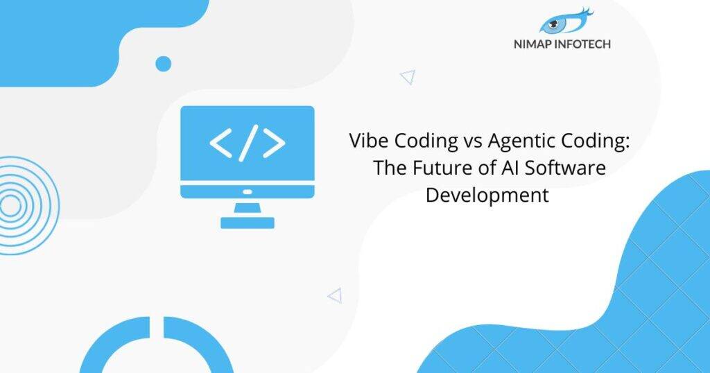 vibe-coding-vs-agentic-coding-the-future-of-ai-software development