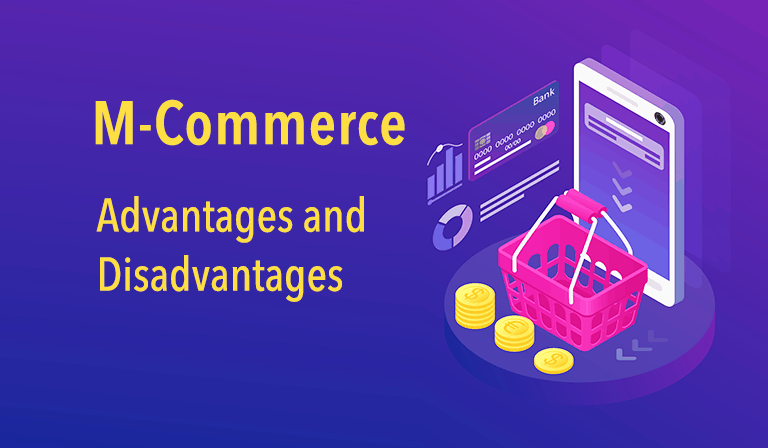 M commerce Advantages and Disadvantages