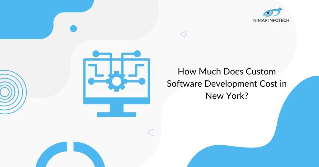 how-much-does-custom-software-development-cost-in-new-york